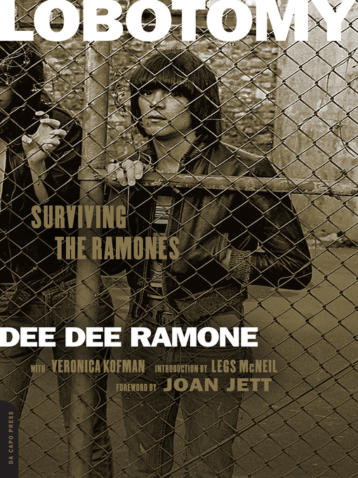 Title details for Lobotomy by Dee Dee Ramone - Available